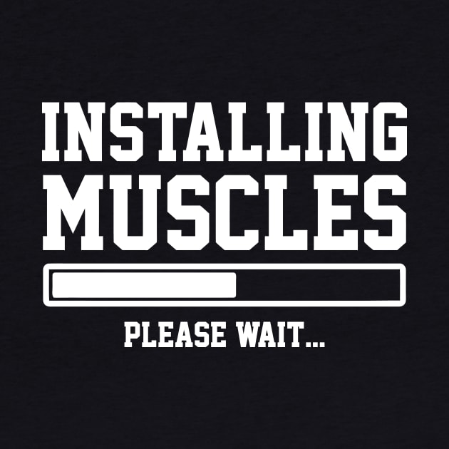 INSTALLING MUSCLES by Mariteas